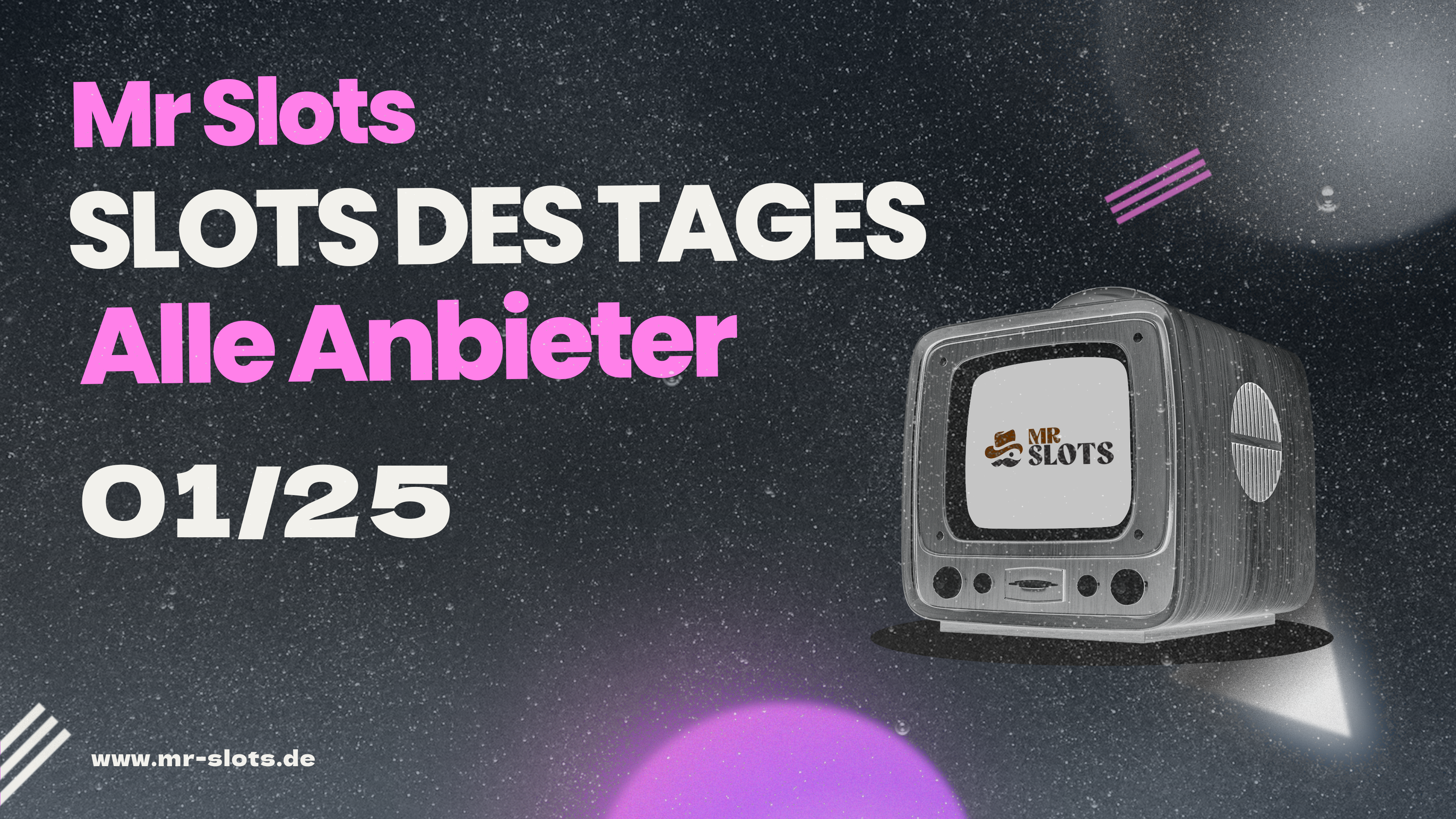 Slot des Tages 0013: Die neusten Spiele