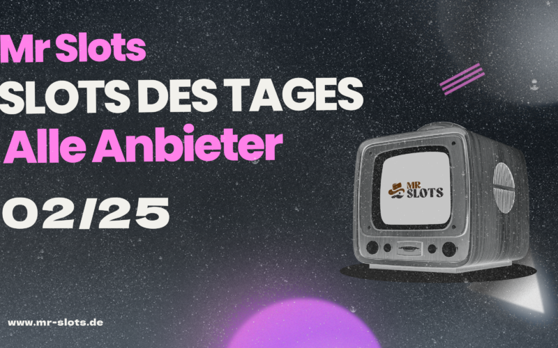 Slot des Tages 0020: Die neusten Spiele